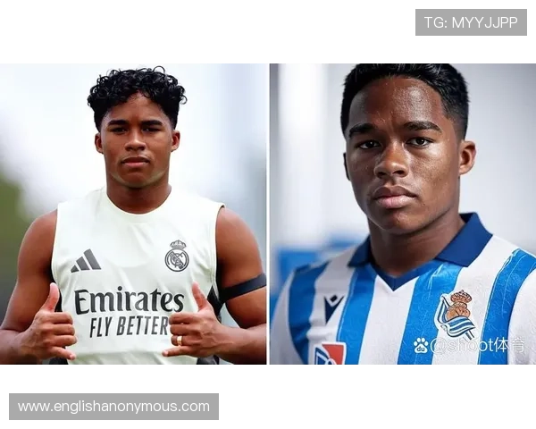 恩德里克从少年成名到加盟皇马的成长轨迹解析